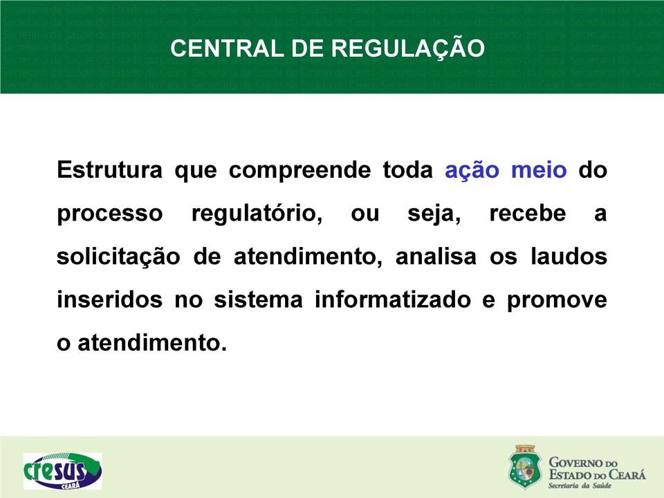 solicitação de atendimento, analisa os laudos