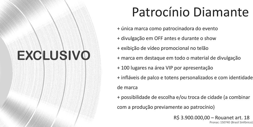 apresentação + infláveis de palco e totens personalizados e com identidade de marca + possibilidade de escolha e/ou troca