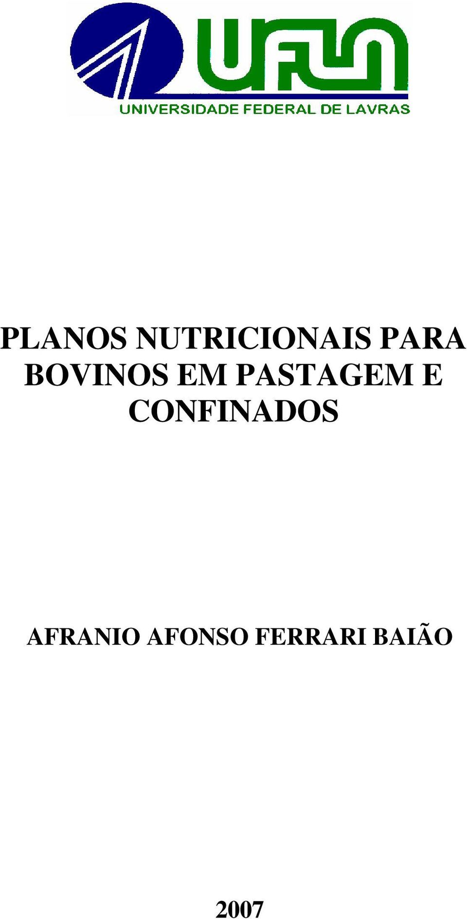 PASTAGEM E CONFINADOS