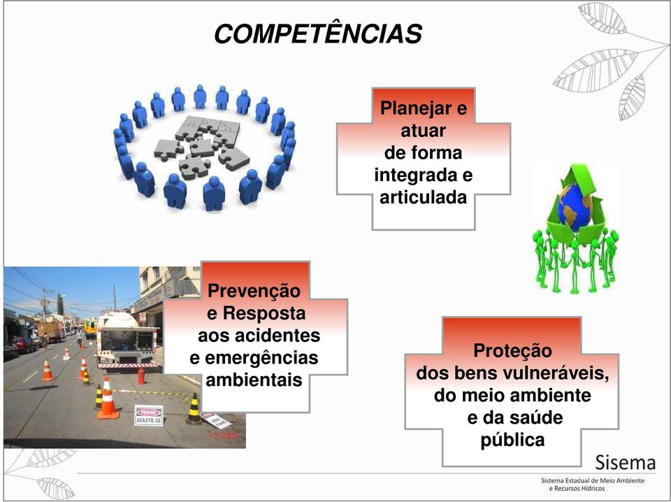 aos acidentes e emergências ambientais