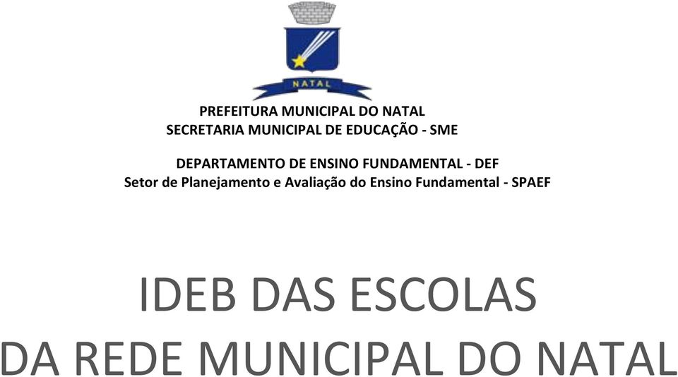 DEF Setor de Planejamento e Avaliação do Ensino