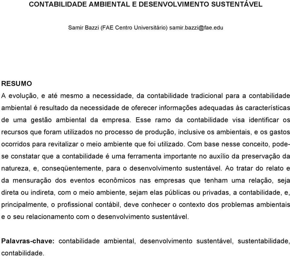 gestão ambiental da empresa.