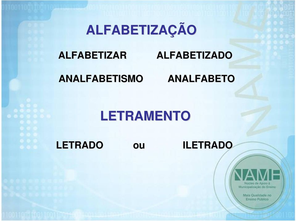 ALFABETIZADO