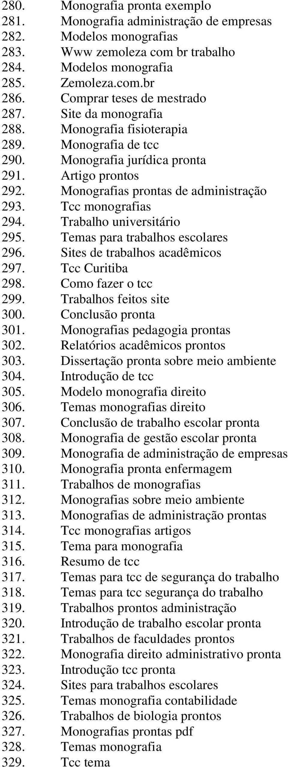 Tcc monografias 294. Trabalho universitário 295. Temas para trabalhos escolares 296. Sites de trabalhos acadêmicos 297. Tcc Curitiba 298. Como fazer o tcc 299. Trabalhos feitos site 300.