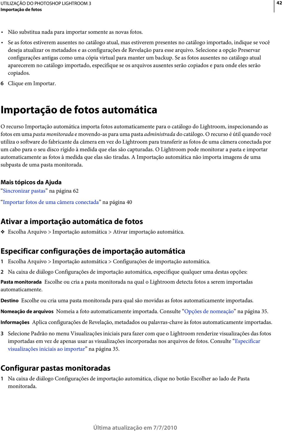 Selecione a opção Preservar configurações antigas como uma cópia virtual para manter um backup.