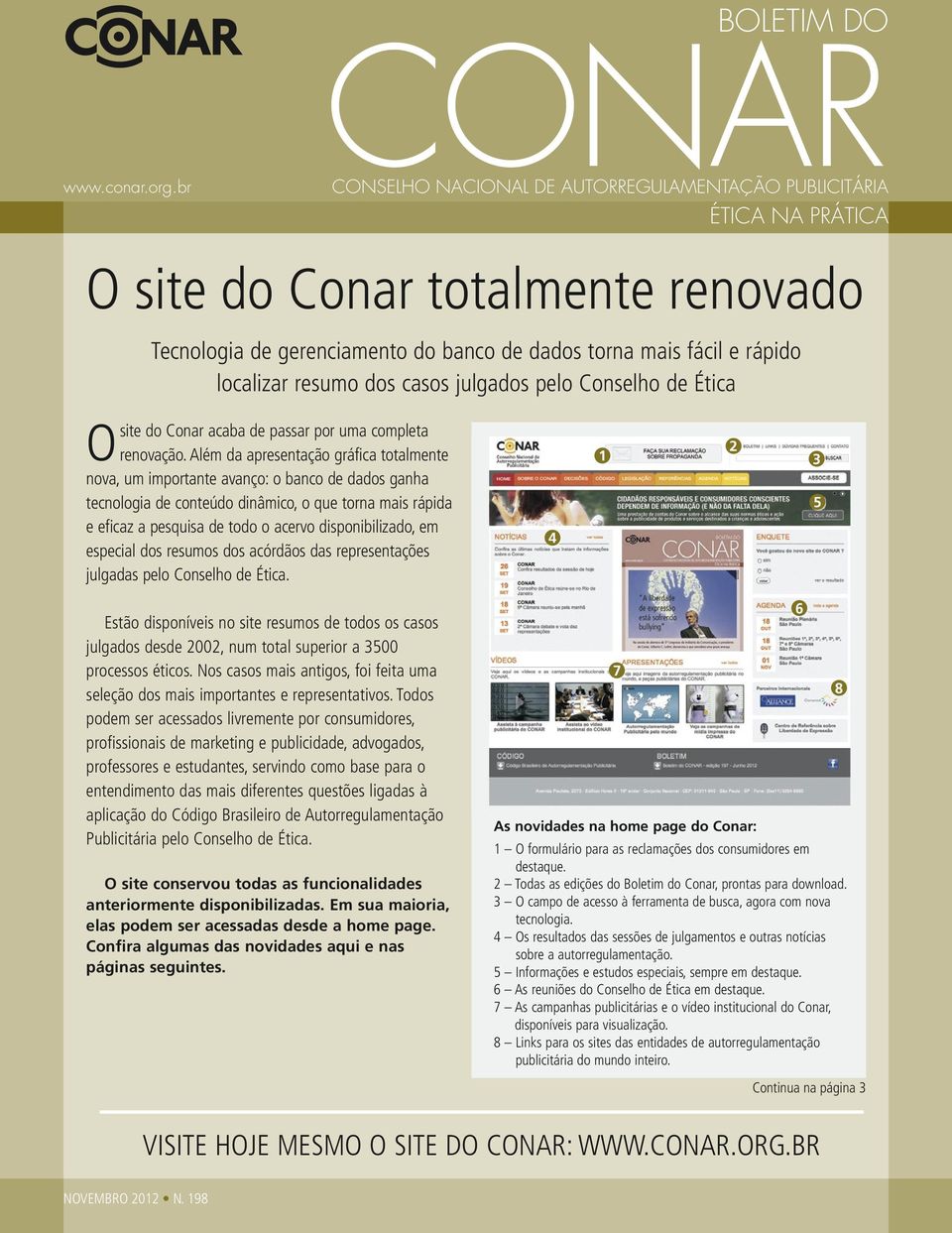 localizar resumo dos casos julgados pelo Conselho de Ética site do Conar acaba de passar por uma completa O renovação.