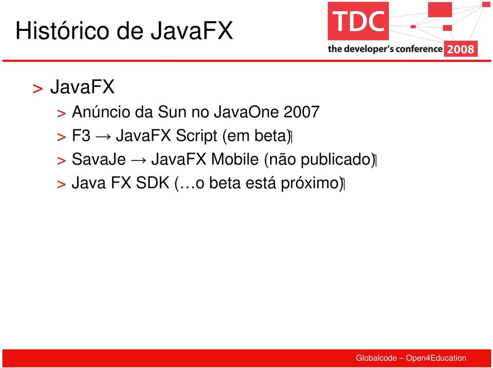 (em beta) > SavaJe JavaFX Mobile (não