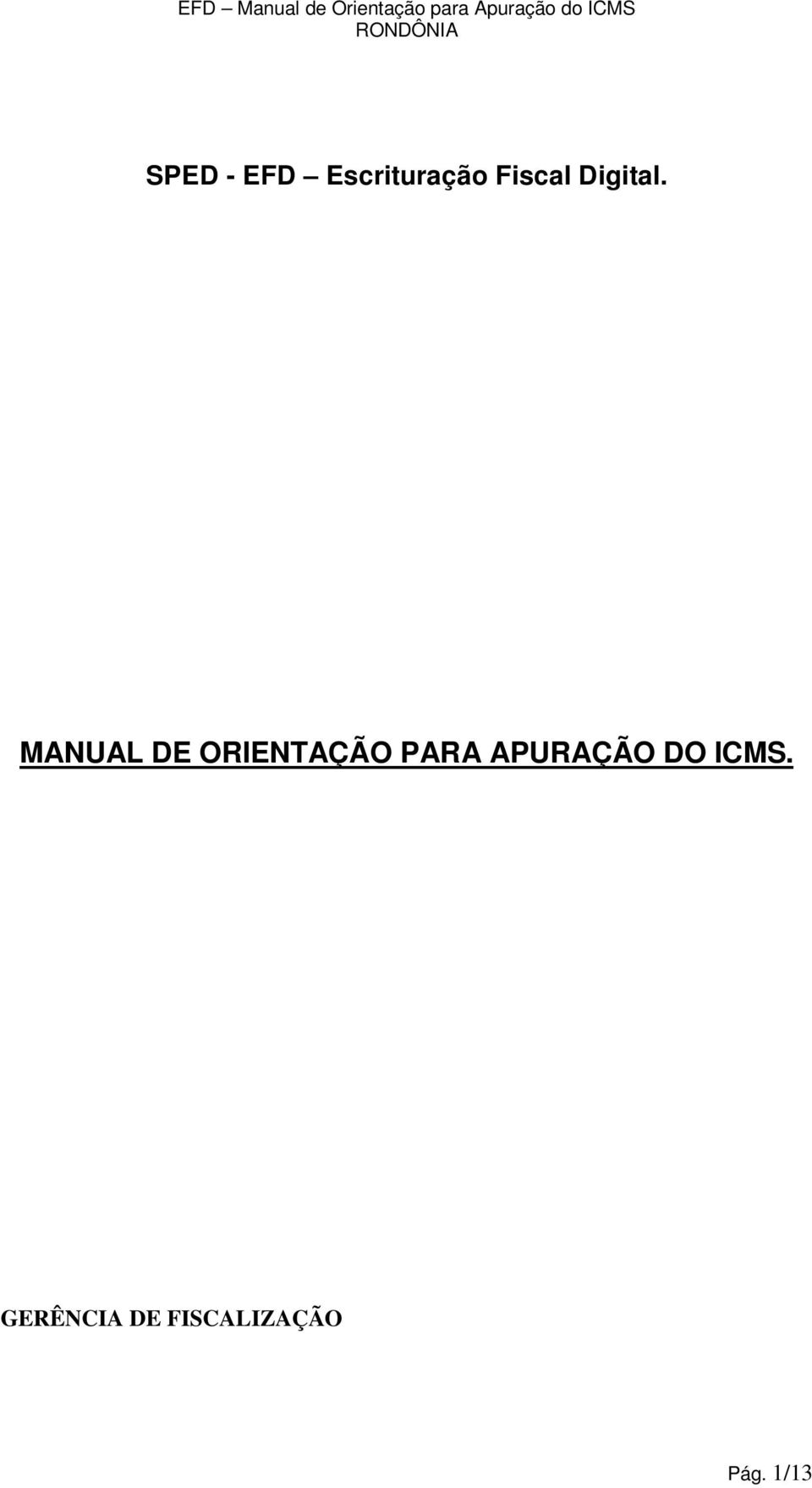 MANUAL DE ORIENTAÇÃO PARA