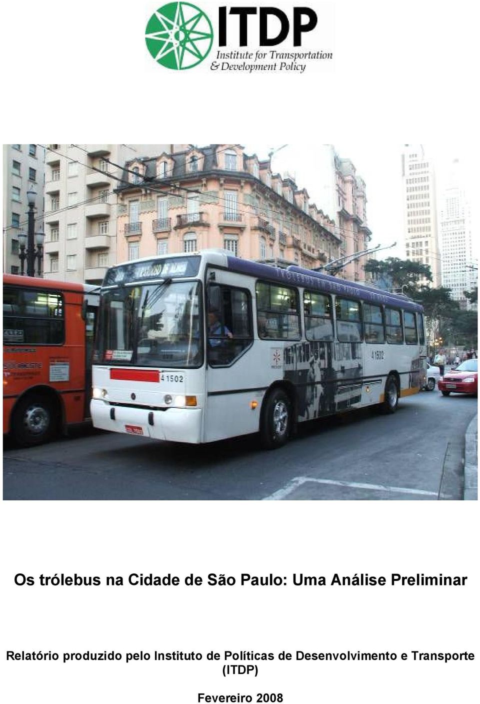 pelo Instituto de Políticas de