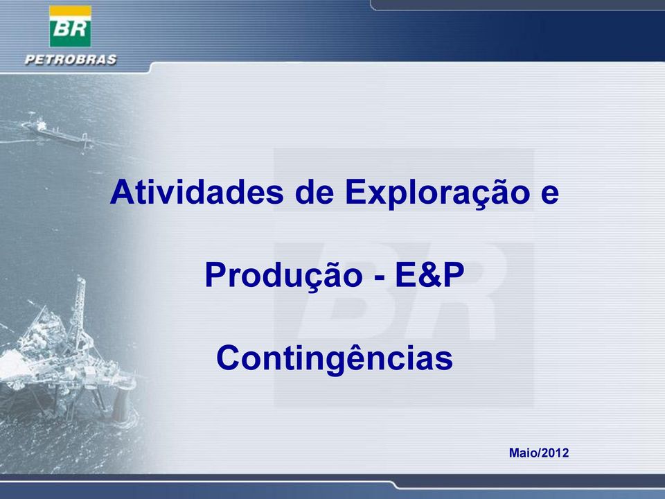 Produção - E&P