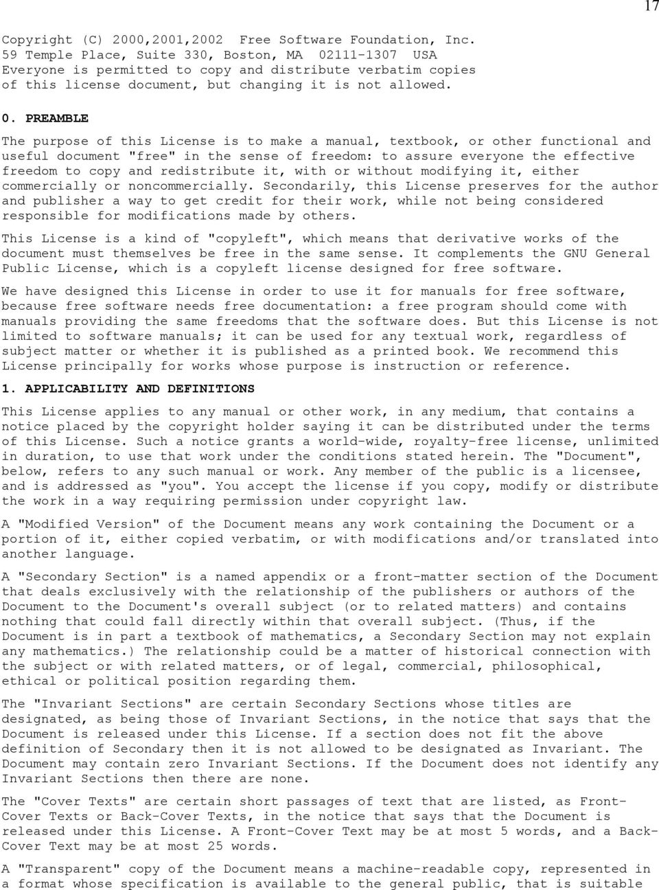 111-1307 USA Everyone is permitted to copy and distribute verbatim copies of this license document, but changing it is not allowed. 0.