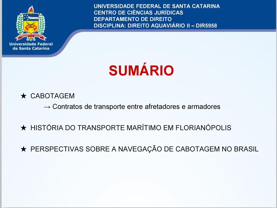 TRANSPORTE MARÍTIMO EM FLORIANÓPOLIS