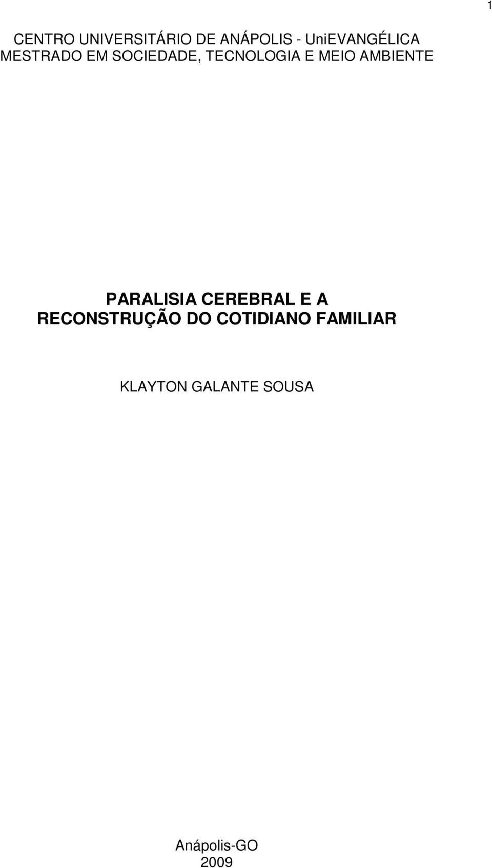 MEIO AMBIENTE PARALISIA CEREBRAL E A RECONSTRUÇÃO