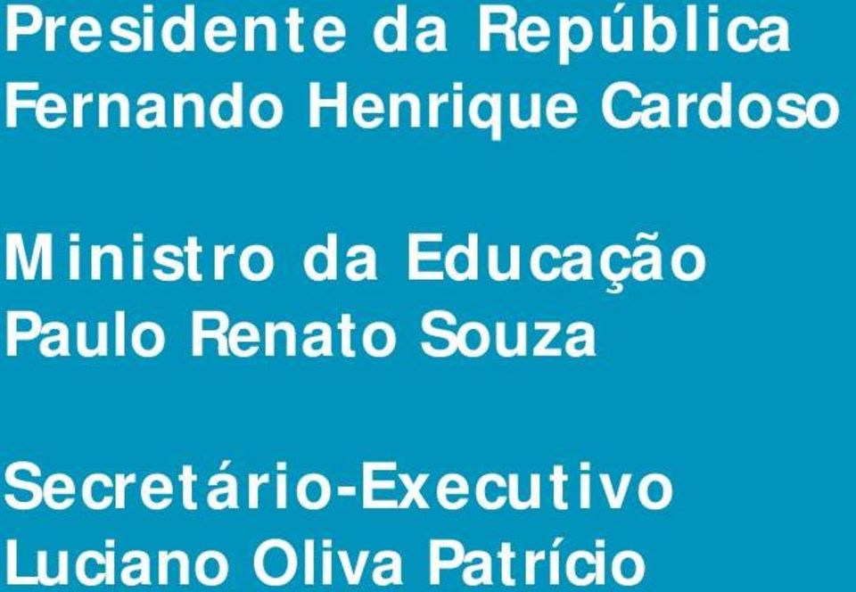 Educação Paulo Renato Souza