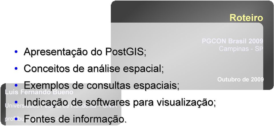 Fernando Bueno Indicação de softwares para visualização; Universidade