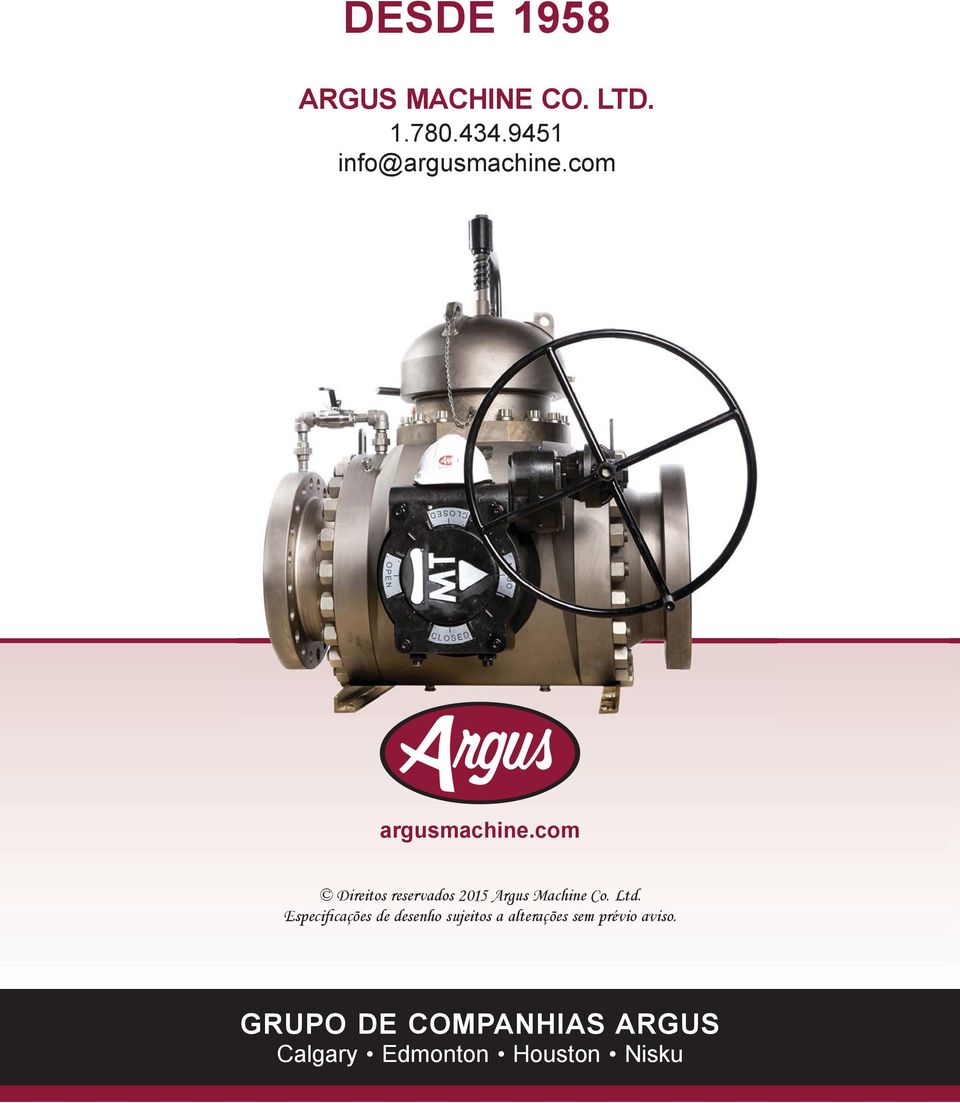 com Direitos reservados 2015 Argus Machine Co. Ltd.