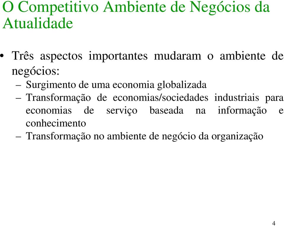 Transformação de economias/sociedades industriais para economias de serviço