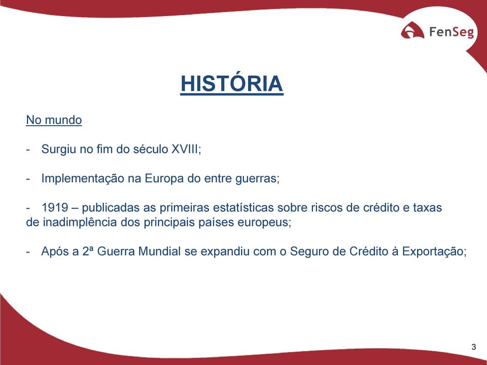 riscos de crédito e taxas de inadimplência dos principais países europeus;