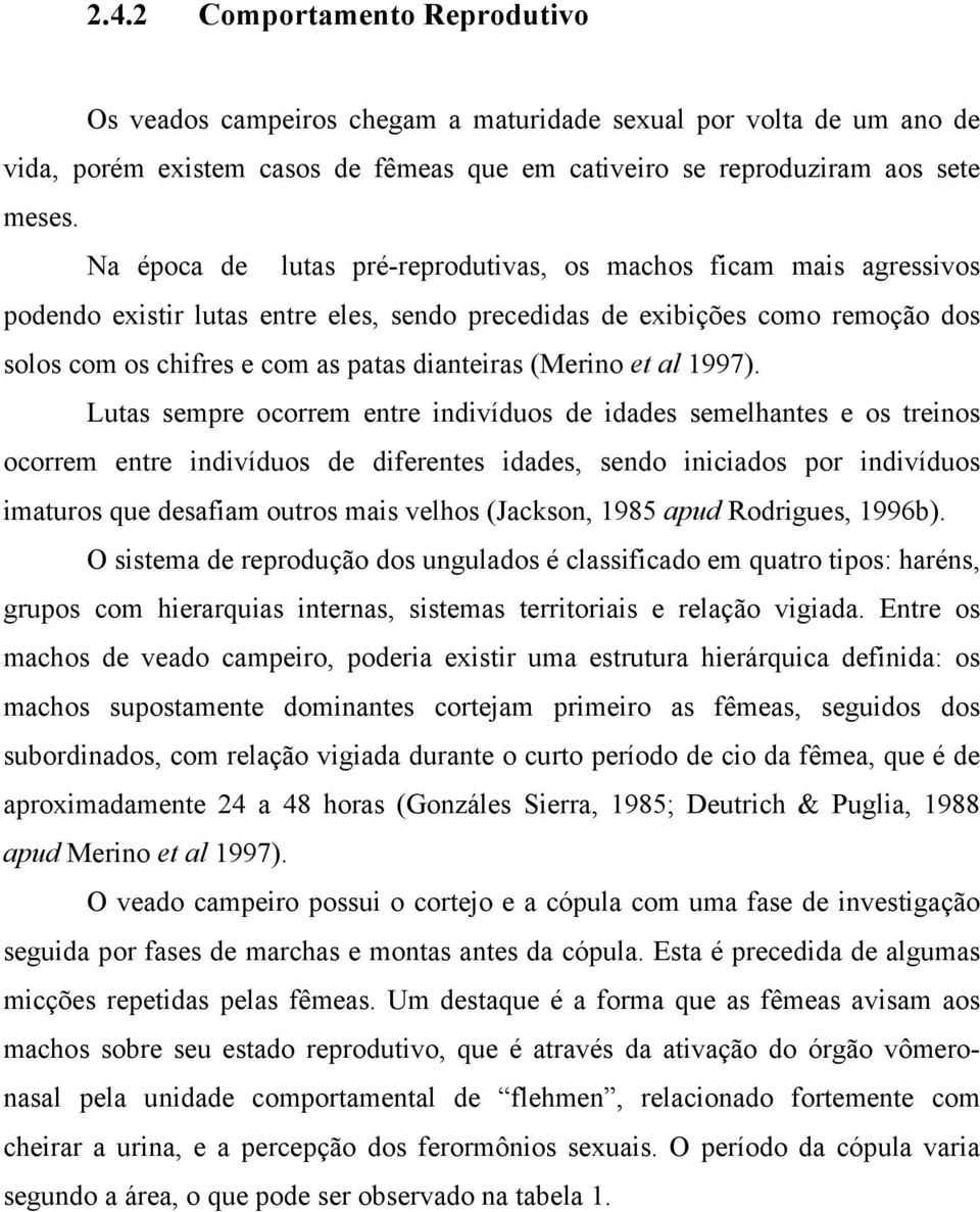(Merino et al 1997).