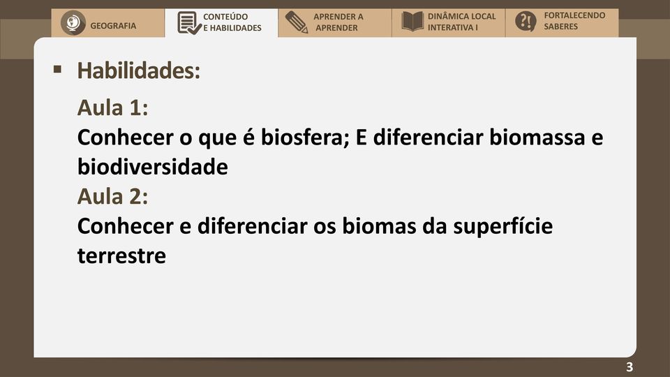 biodiversidade Aula 2: Conhecer e