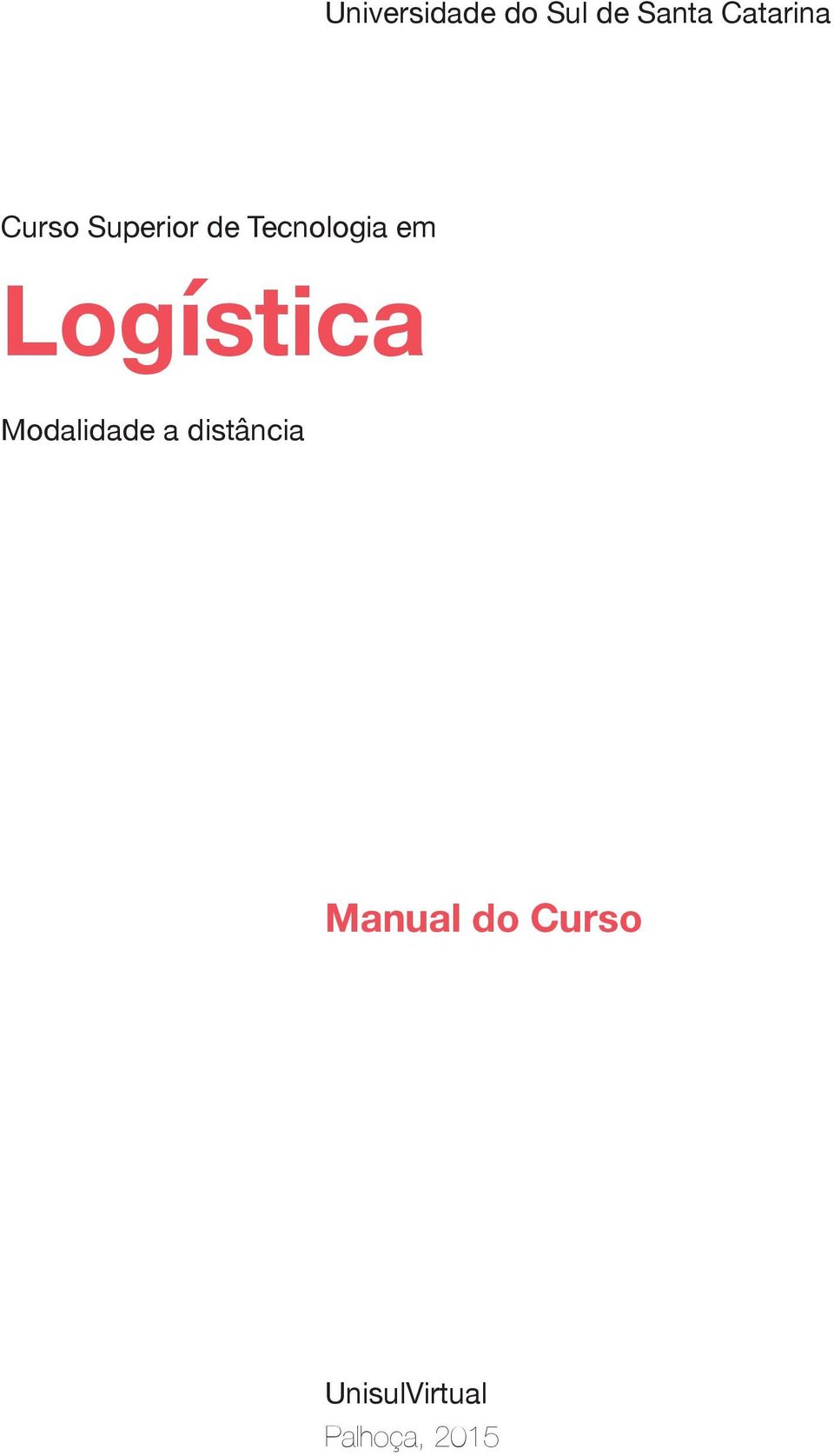 Tecnologia em Logística Modalidade a