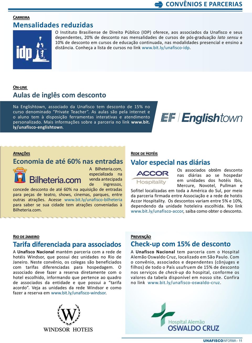 On-line Aulas de inglês com desconto Na Englishtown, associado da Unafisco tem desconto de 15% no curso denominado Private Teacher.