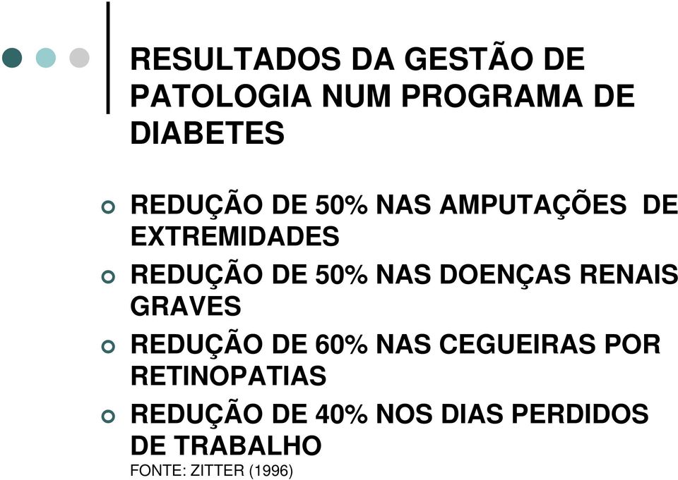DOENÇAS RENAIS GRAVES REDUÇÃO DE 60% NAS CEGUEIRAS POR