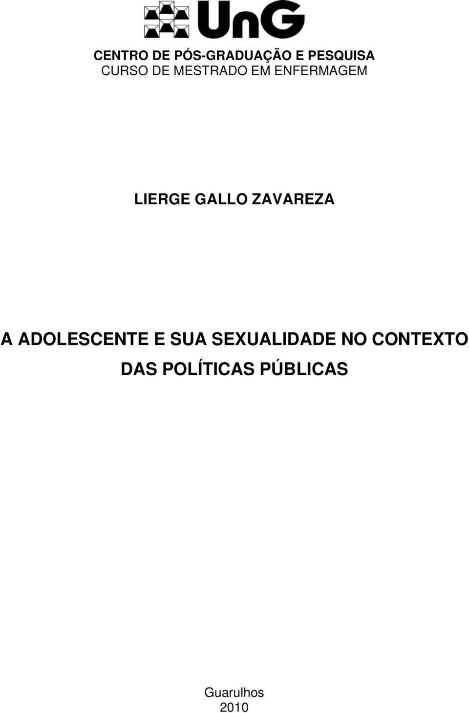 ZAVAREZA A ADOLESCENTE E SUA SEXUALIDADE