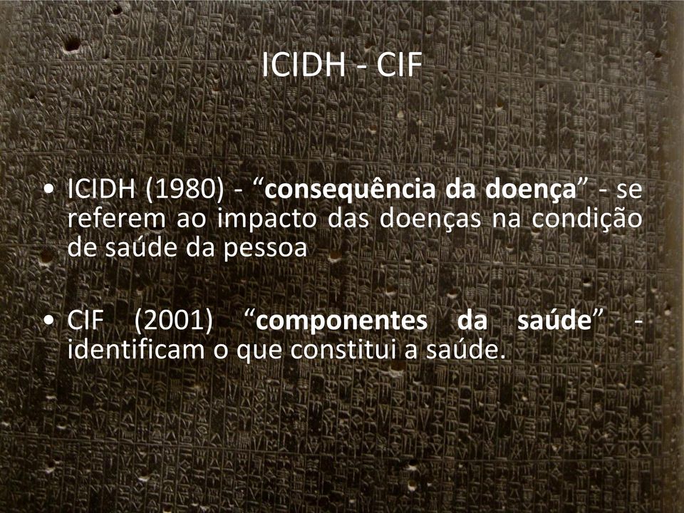 condição de saúde da pessoa CIF (2001)