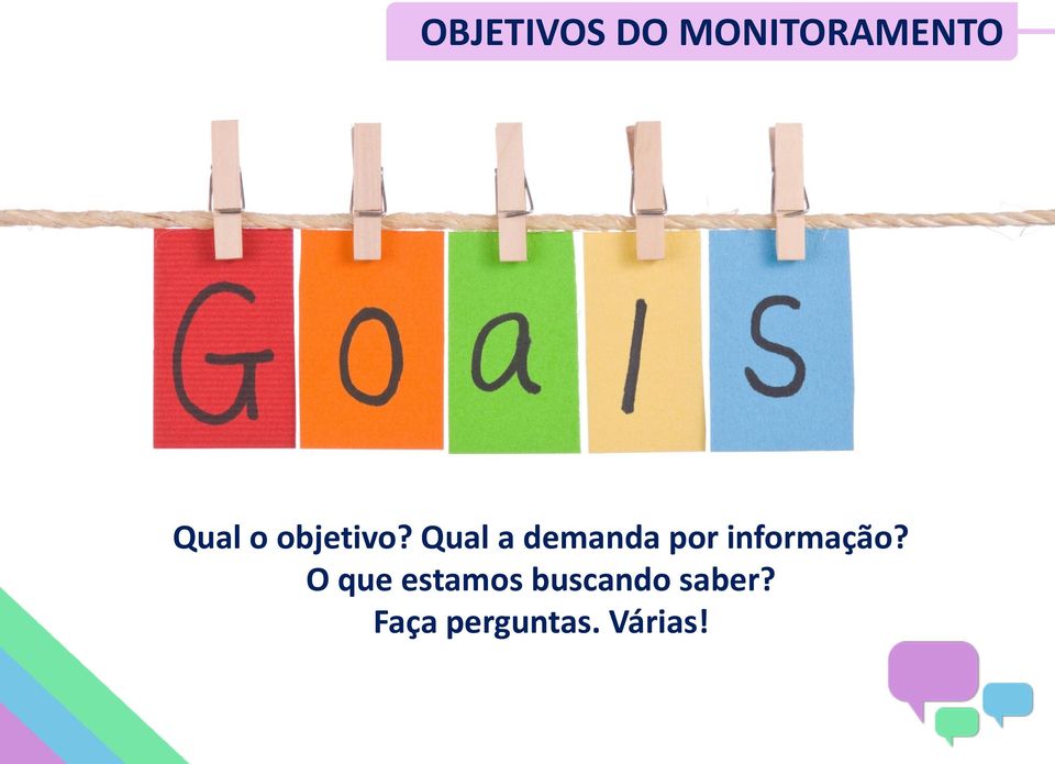 Qual a demanda por informação?