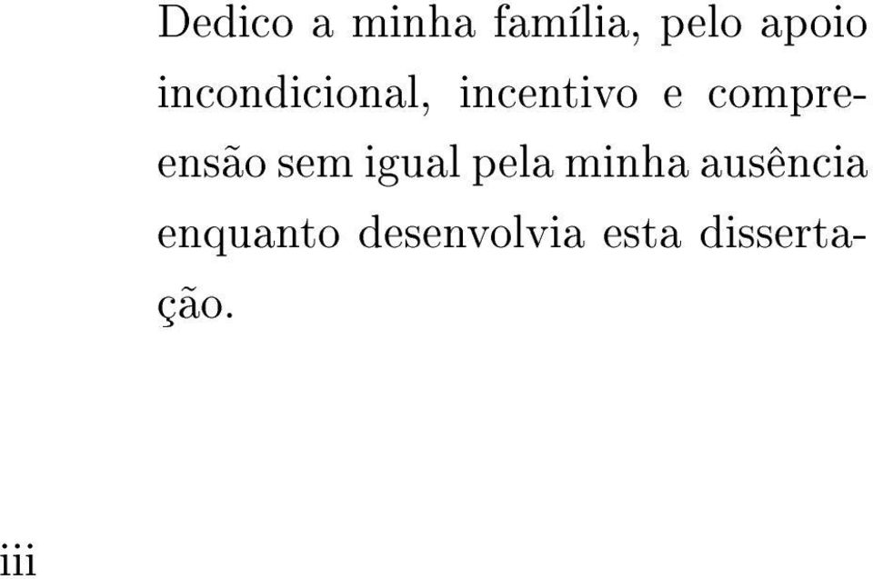 compreensão sem igual pela minha