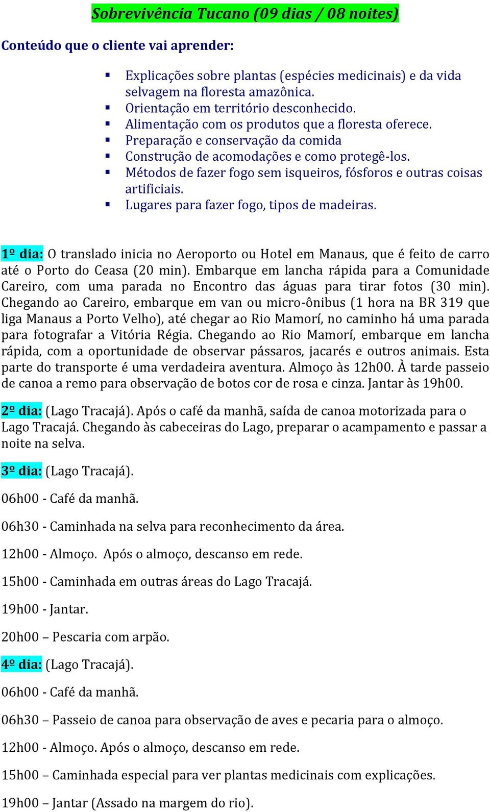 Métodos de fazer fogo sem isqueiros, fósforos e outras coisas artificiais. Lugares para fazer fogo, tipos de madeiras.