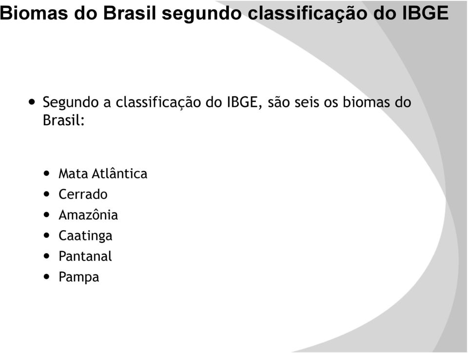seis os biomas do Brasil: Mata Atlântica