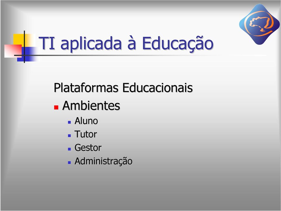 Educacionais Ambientes