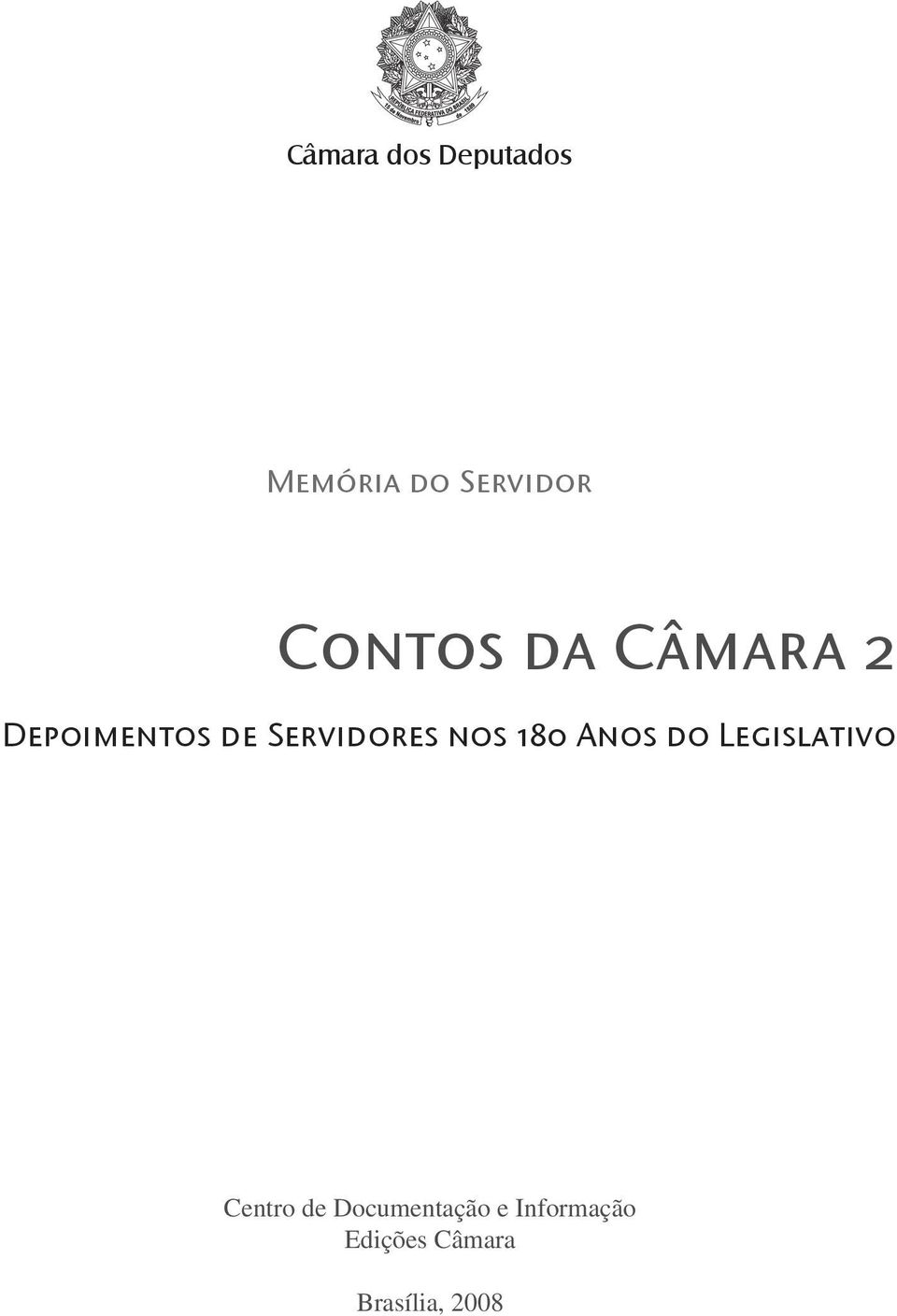 nos 180 Anos do Legislativo Centro de