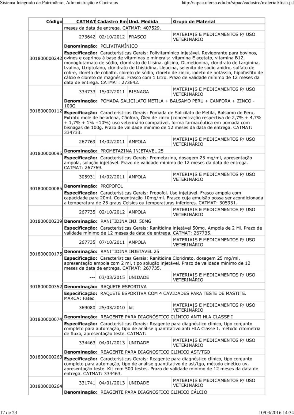 Revigorante para bovinos, ovinos e caprinos à base de vitaminas e minerais: vitamina E acetato, vitamina B12, monoglutamato de sódio, cloridrato de Llisina, glicina, DLmetionina, cloridrato de