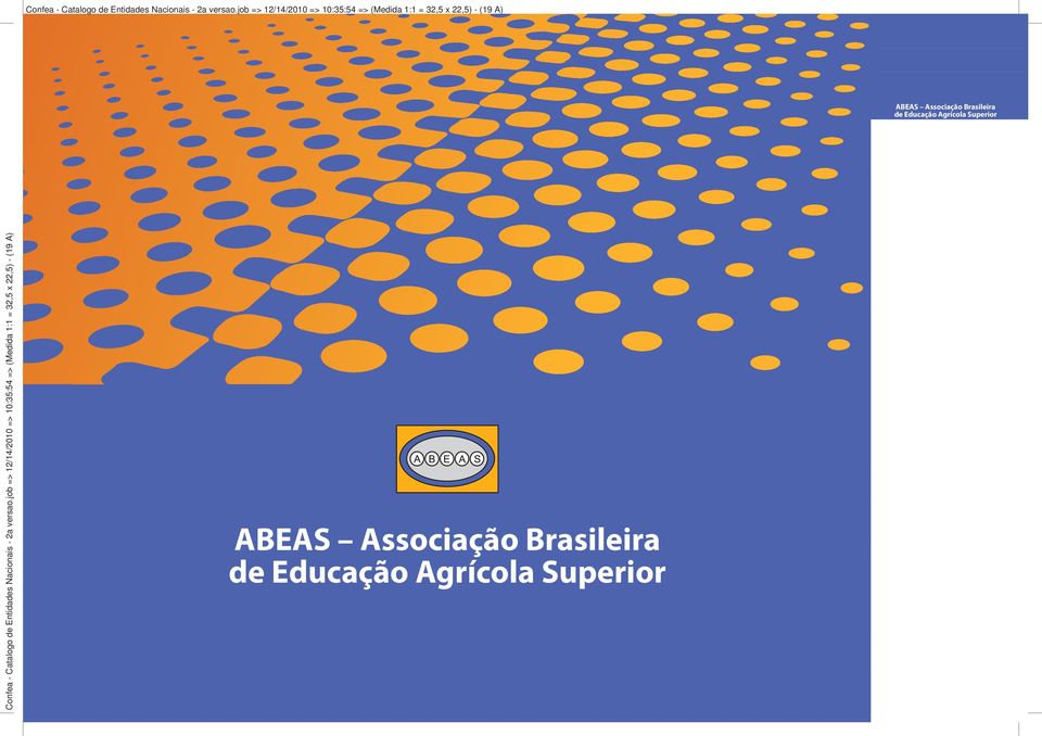 Brasileira de Educação Agrícola Superior  Brasileira de Educação Agrícola Superior