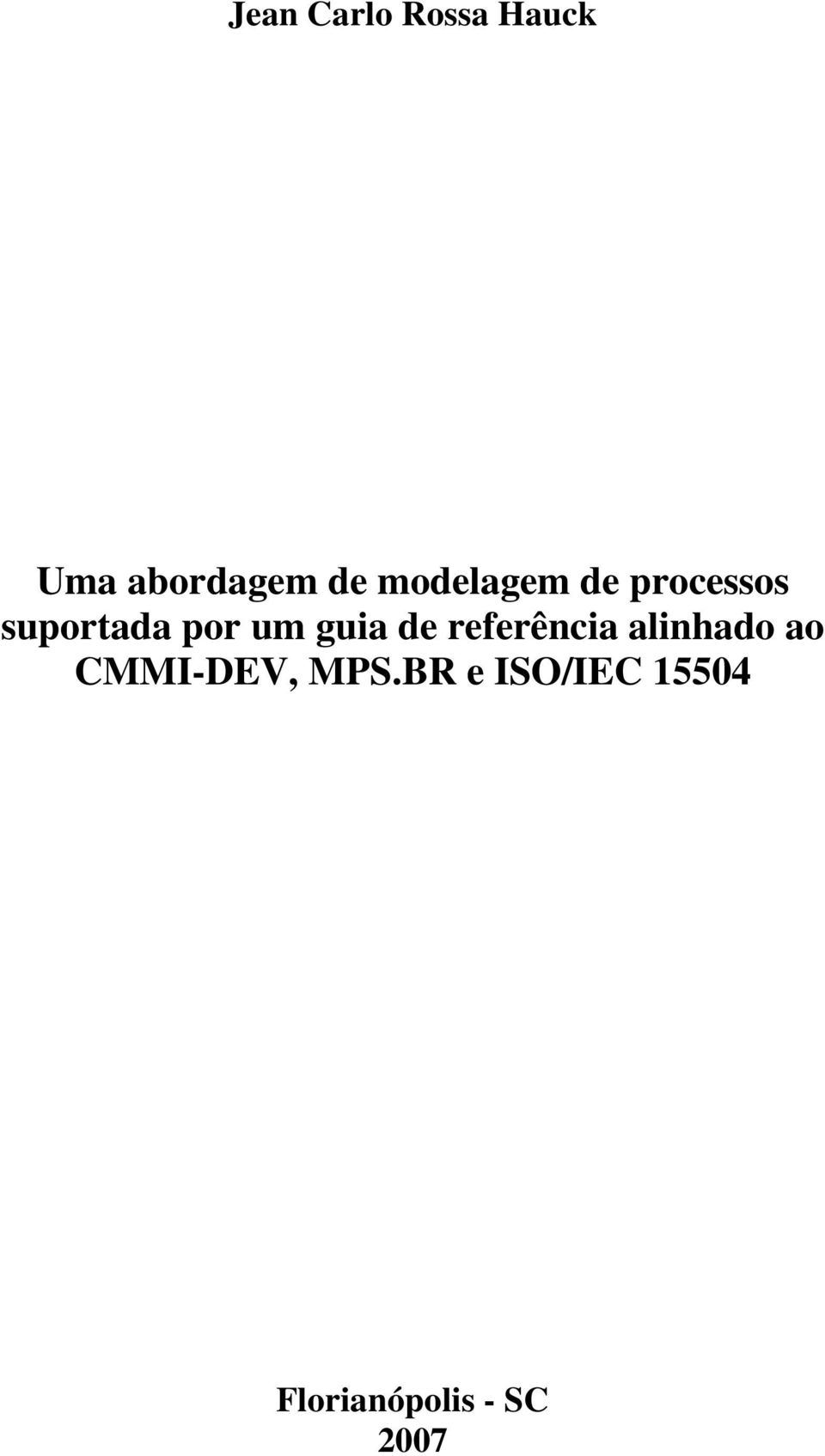 guia de referência alinhado ao CMMI-DEV,