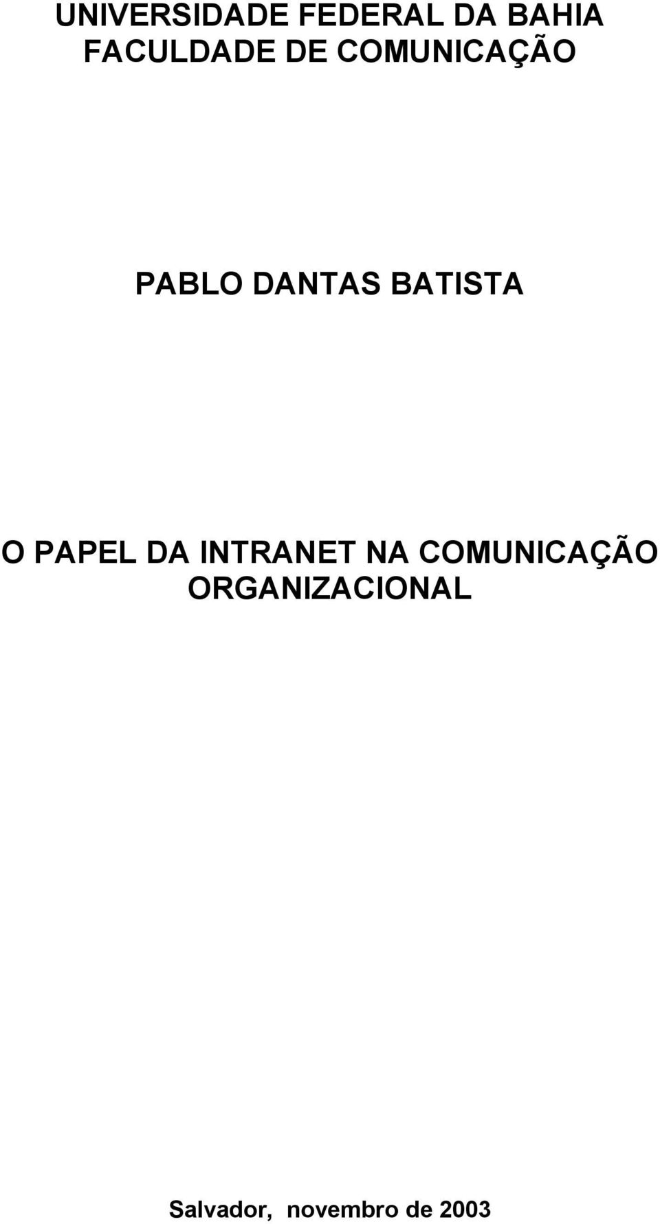 BATISTA O PAPEL DA INTRANET NA