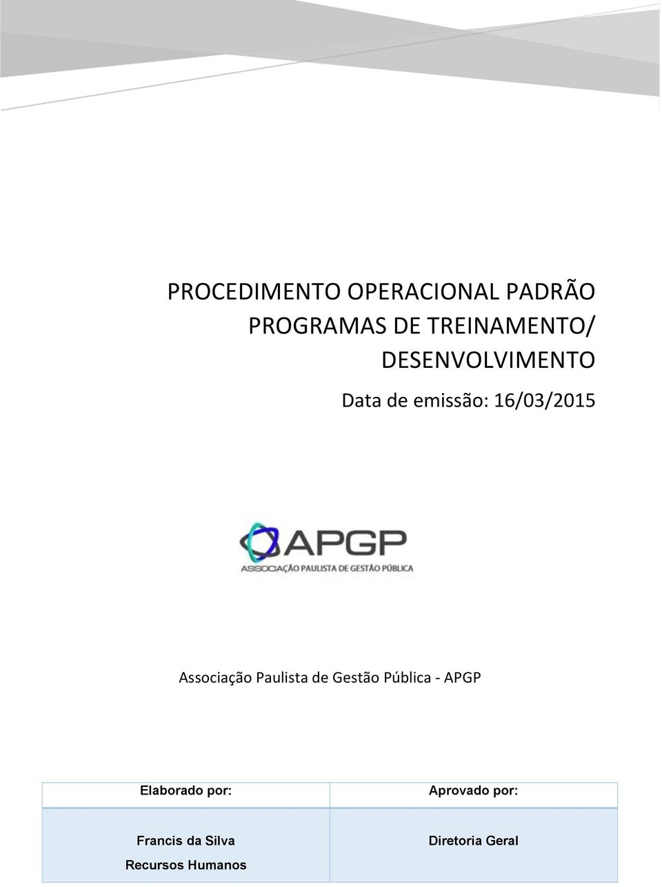 Associação Paulista de Gestão Pública - APGP
