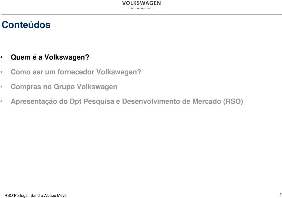 Compras no Grupo Volkswagen