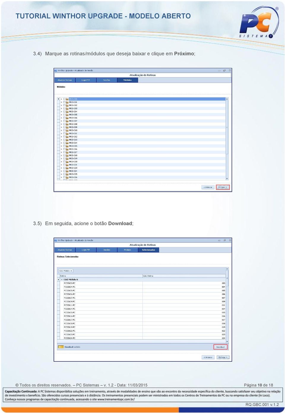 5) Em seguida, acione o botão Download; Todos os