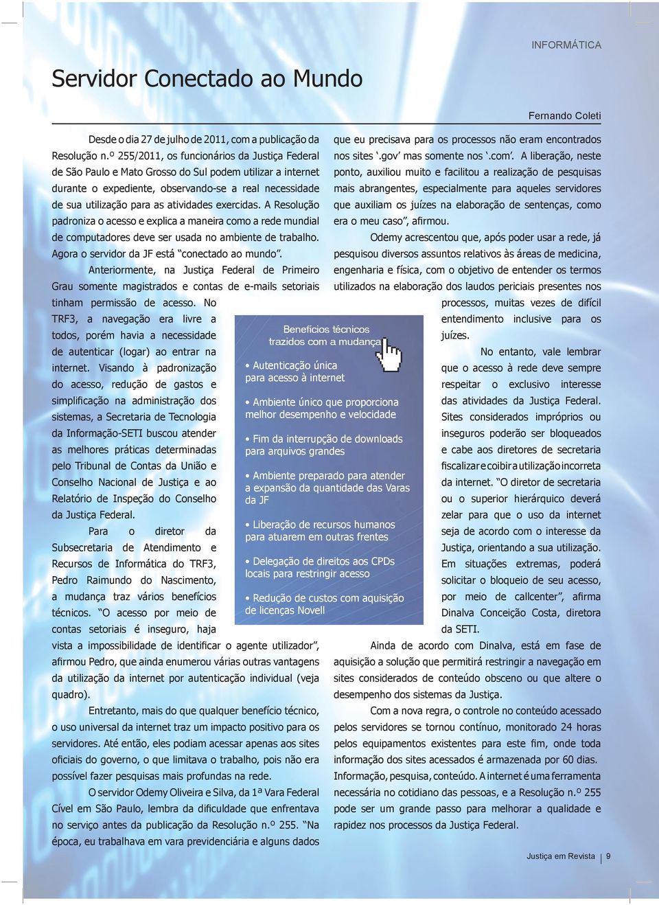 quiu ivr unt rltiv à ár miin, Antrirmnt, n Jutiç Frl Primir ngnhri fíi, m bjtiv ntnr trm Gru mnt mgitr nt -mil trii utiliz n lbrçã lu riii rnt n Omy rntu qu, ó r ur r, já tinhm rmiã.