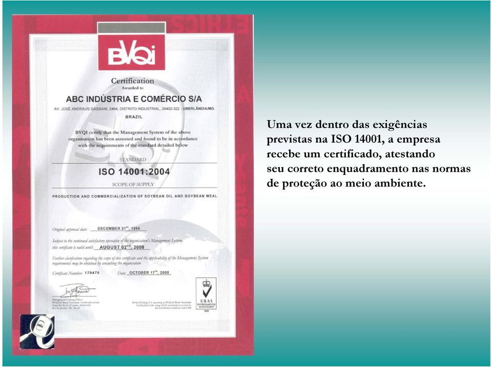 certificado, atestando seu correto