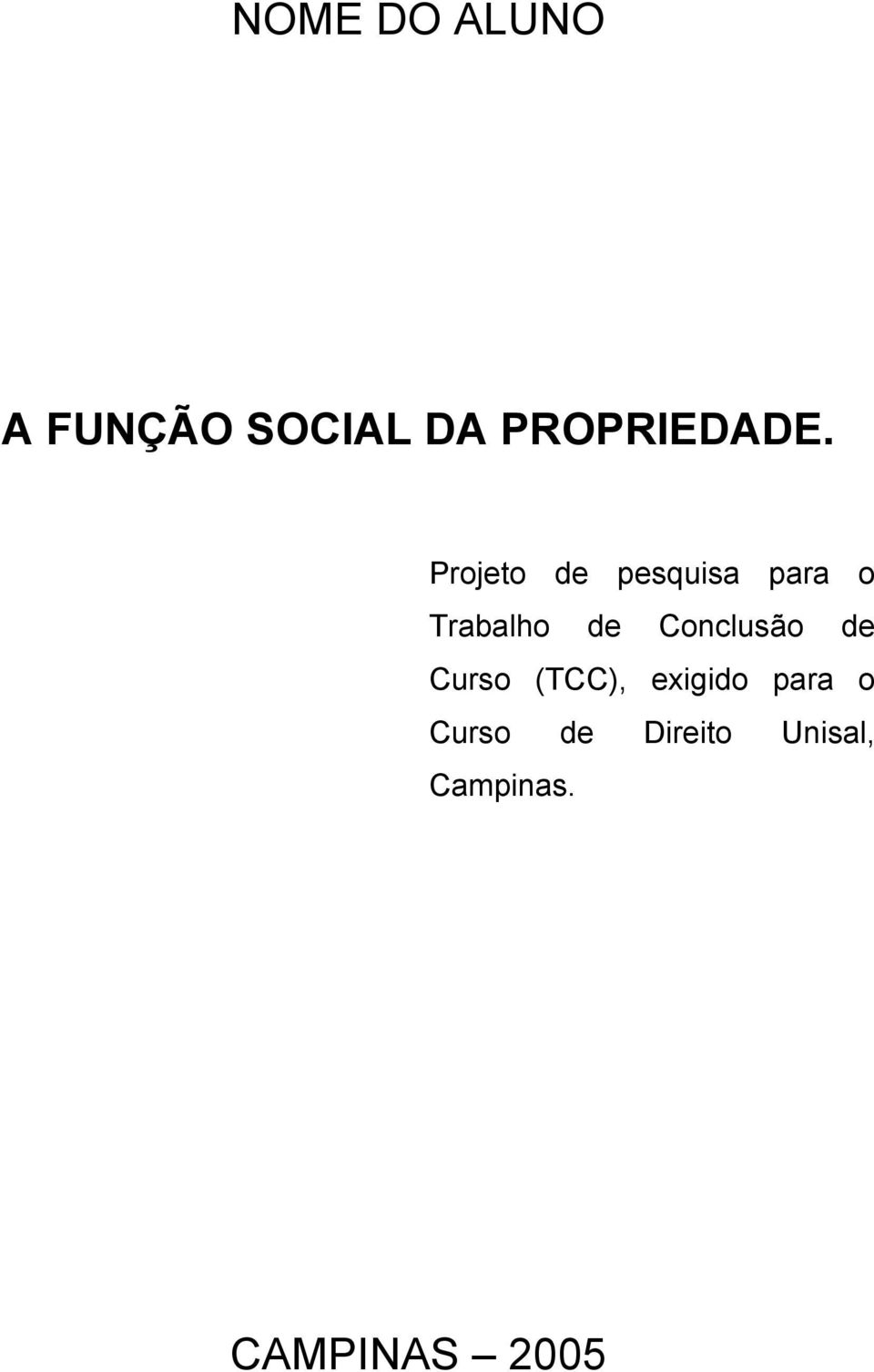 Projeto de pesquisa para o Trabalho de