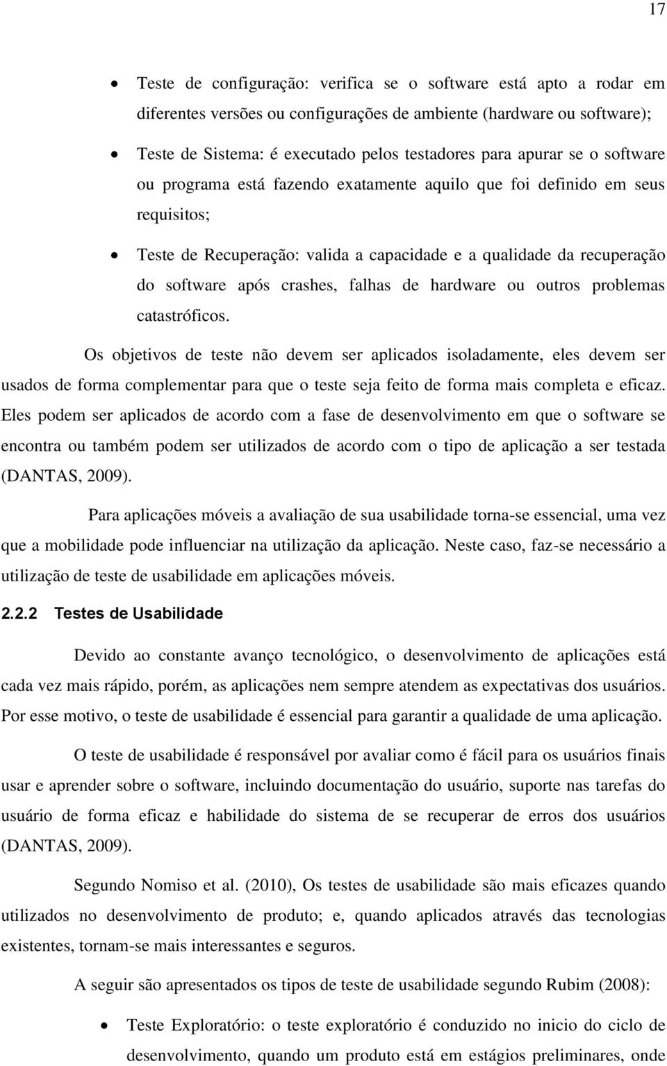 falhas de hardware ou outros problemas catastróficos.