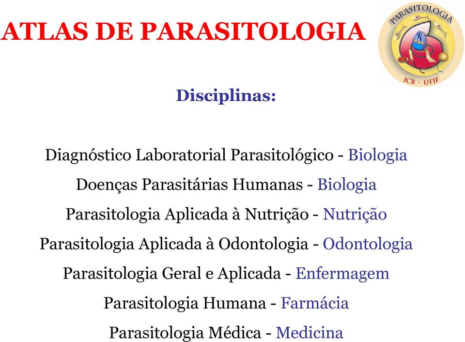 - Nutrição Parasitologia Aplicada à Odontologia - Odontologia Parasitologia Geral