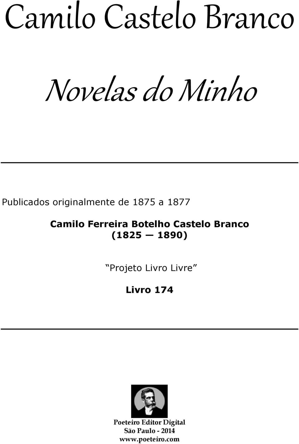 Castelo Branco (1825 1890) Projeto Livro Livre Livro