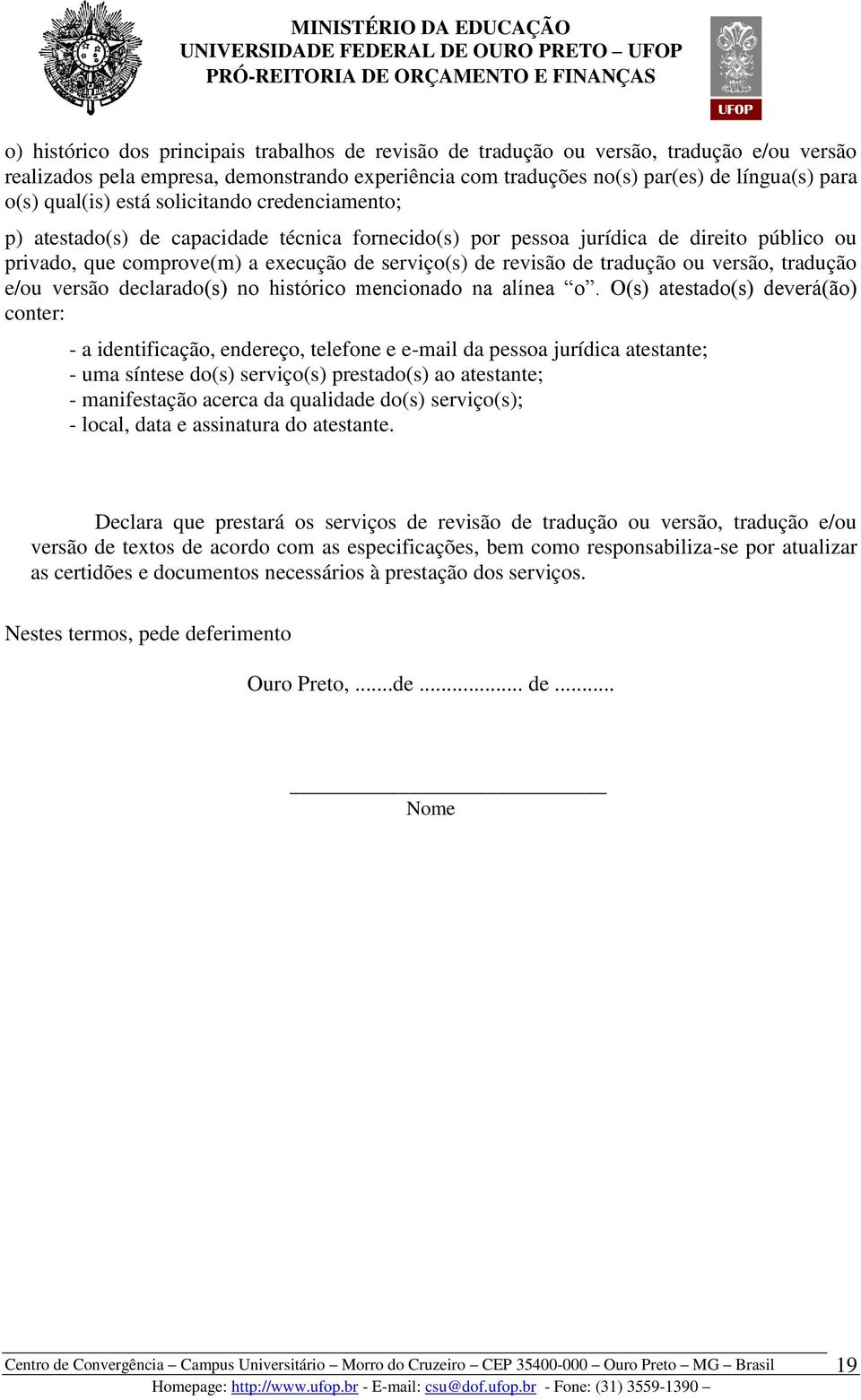 tradução ou versão, tradução e/ou versão declarado(s) no histórico mencionado na alínea o.