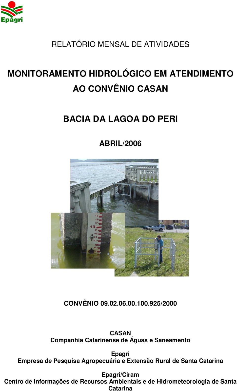 925/2000 CASAN Companhia Catarinense de Águas e Saneamento Epagri Empresa de Pesquisa